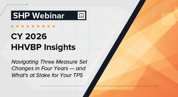 Register for CY 2026 HHVBP Insights Webinar – May 6, 2026